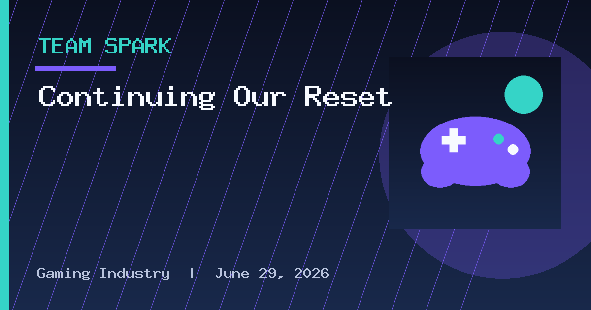 Continuing Our Reset