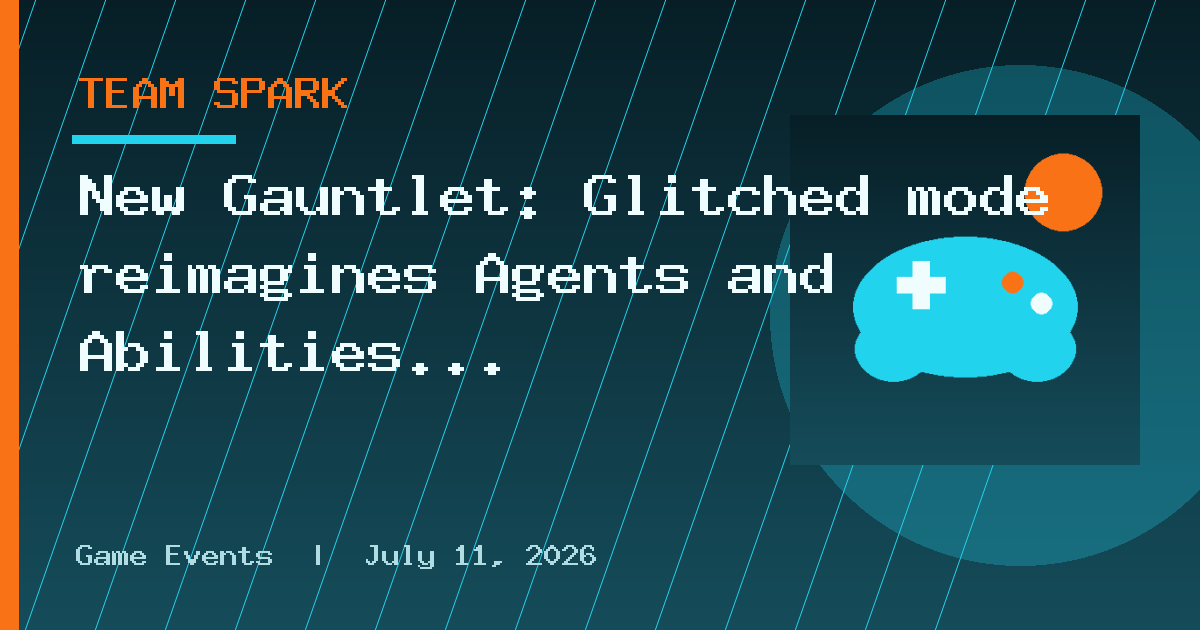 New Gauntlet: Glitched mode reimagines Agents and Abilities in VALORANT